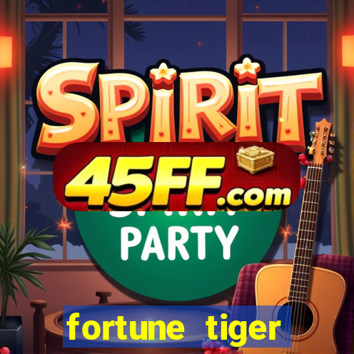 fortune tiger aposta de 1 real